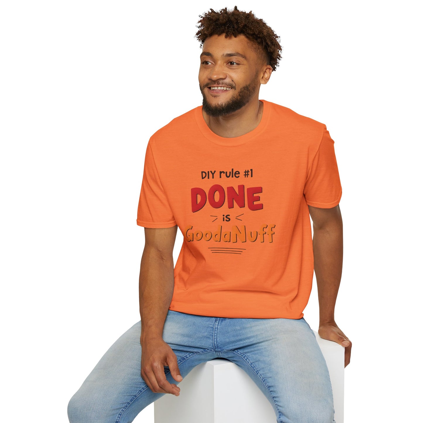 DIY rule #1 Done is GoodaNuff Unisex Softstyle T-Shirt