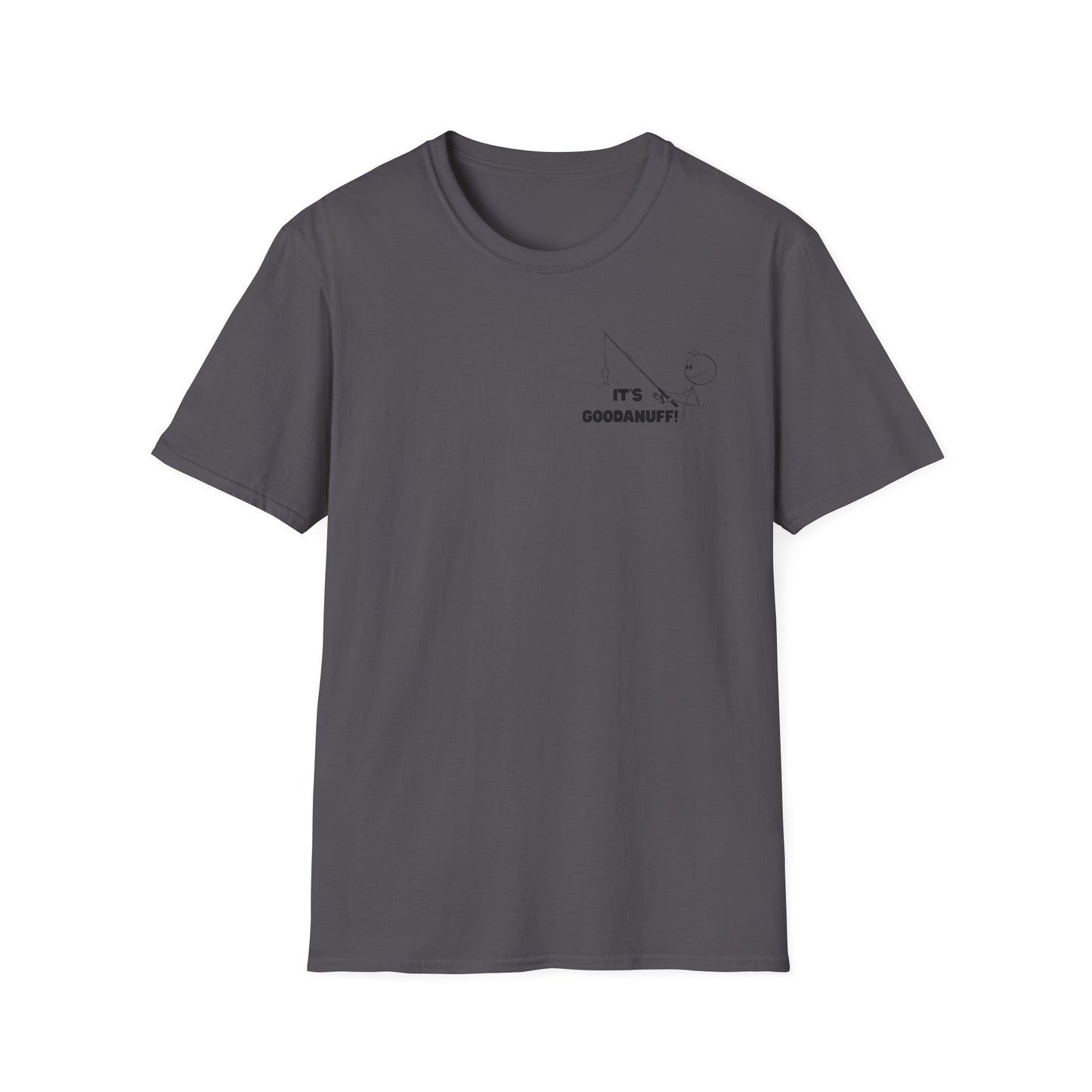 It's GoodaNuff Unisex Softstyle T-Shirt