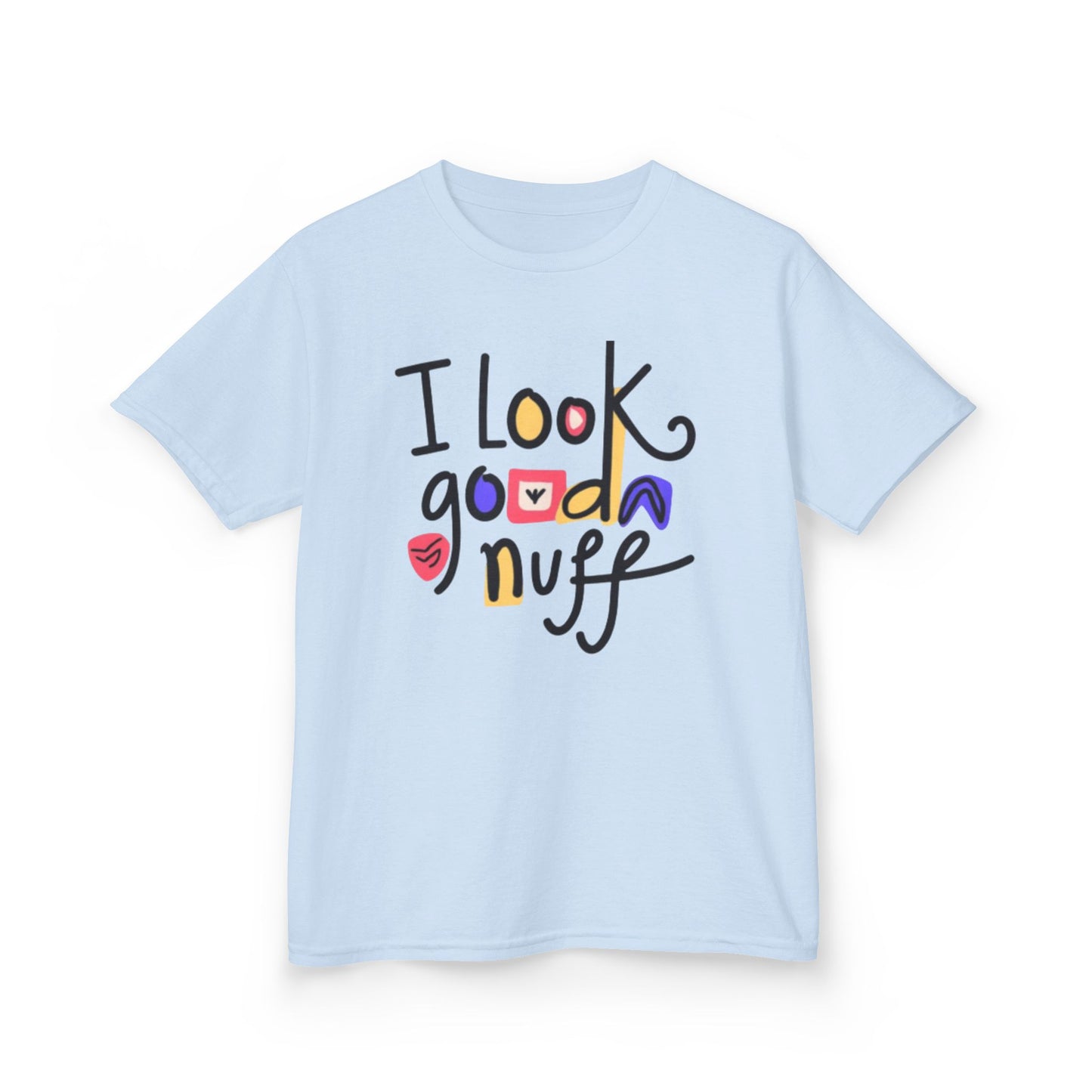 I Look GoodaNuff Unisex Youth T-Shirt