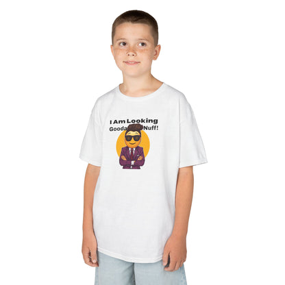 I AM Looking GoodaNuff Unisex Youth T-Shirt
