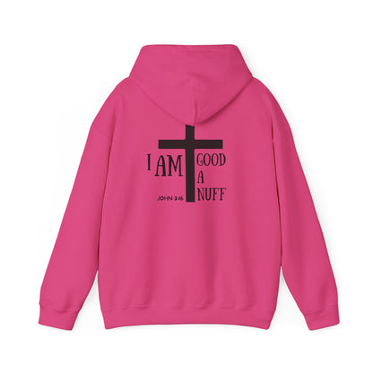 I AM GoodaNuff Unisex Hoodie