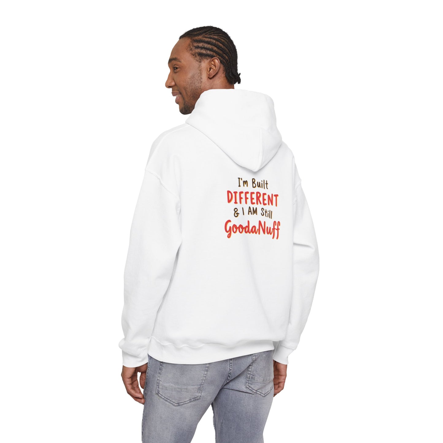 I'm Built Different & I AM GoodaNuff Unisex Hoodie