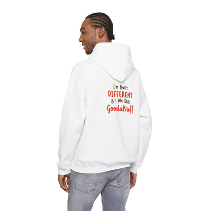I'm Built Different & I AM GoodaNuff Unisex Hoodie