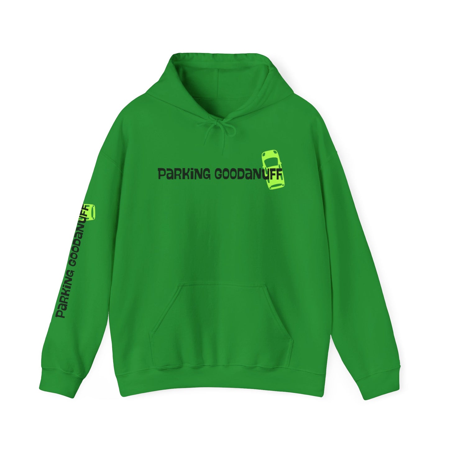 Parking…GoodaNuff Unisex Hoodie