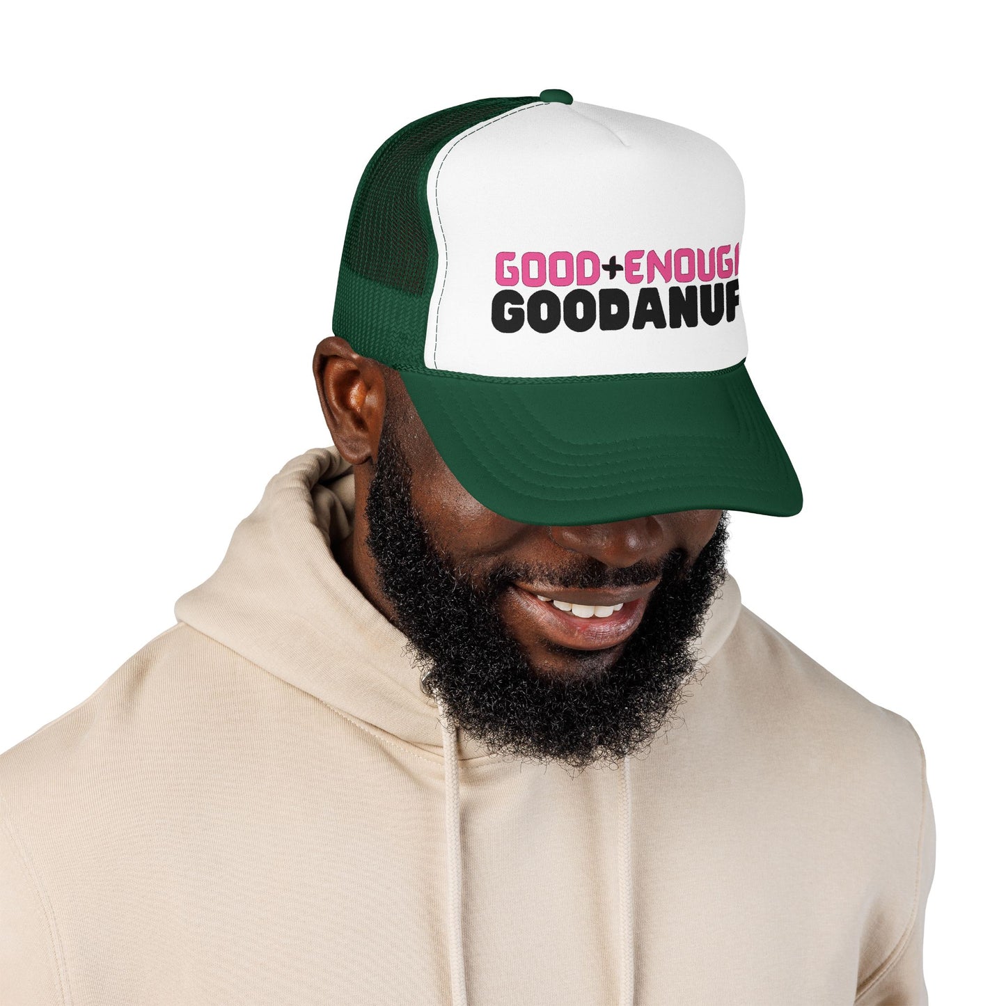 Good+Enough=GoodaNuff Trucker Hat