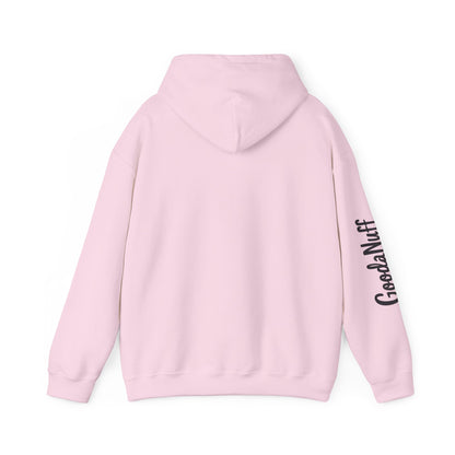 My Gift to you is...GoodaNuff Unisex Hoodie