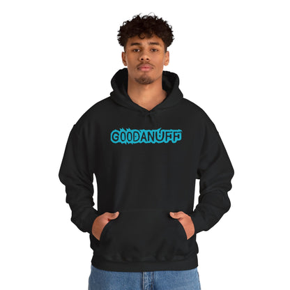 Get it. Got it. GoodaNuff Unisex Hoodie