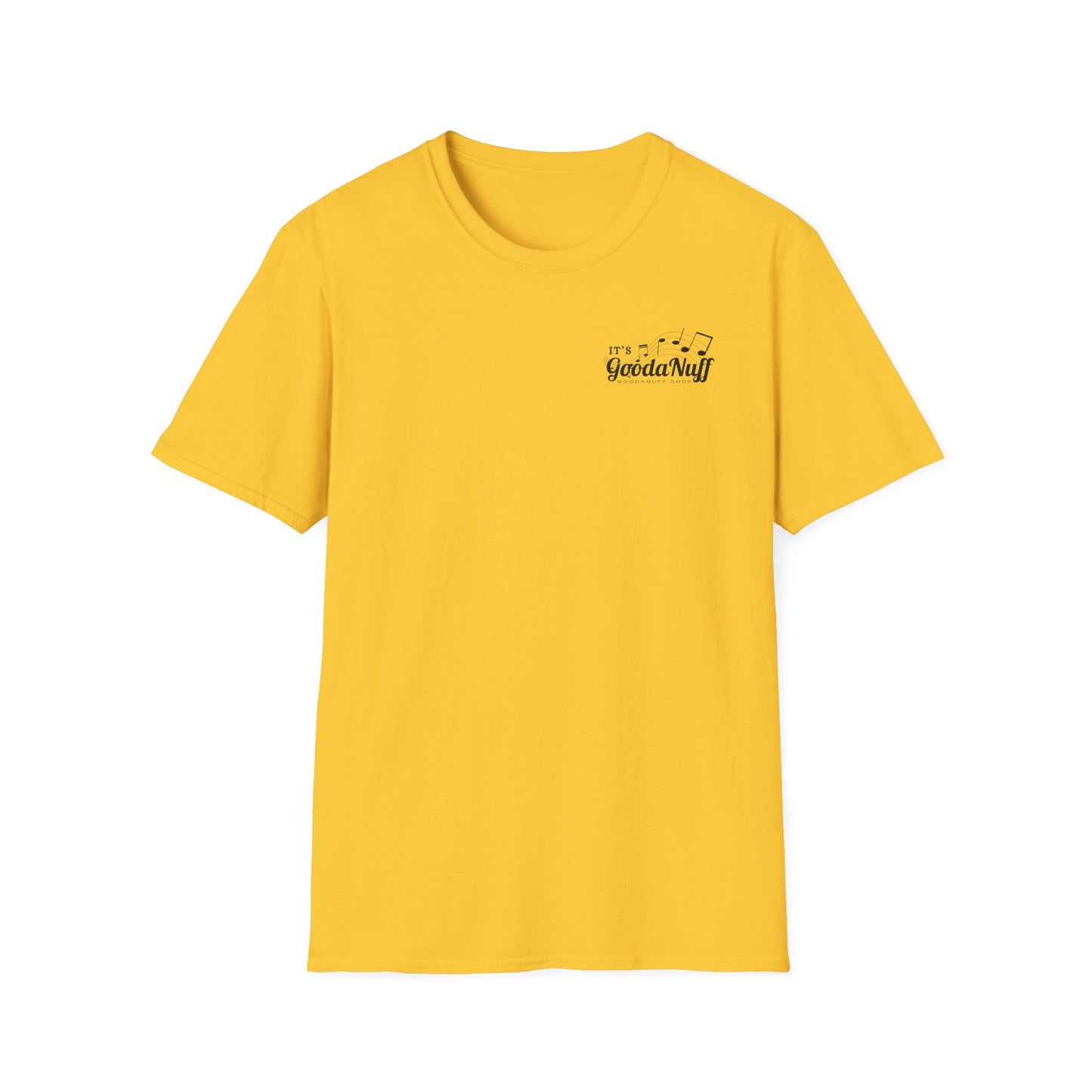 It's GoodaNuff I Reckon Unisex Softstyle T-Shirt