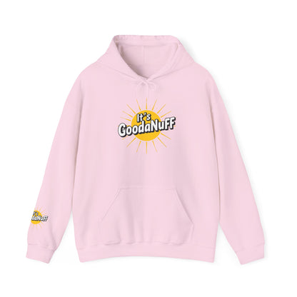It's GoodaNuff Unisex Hoodie