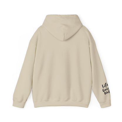 Life Is GoodaNuff Unisex Hoodie