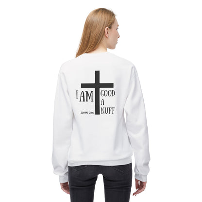 I AM GoodaNuff Unisex Crewneck