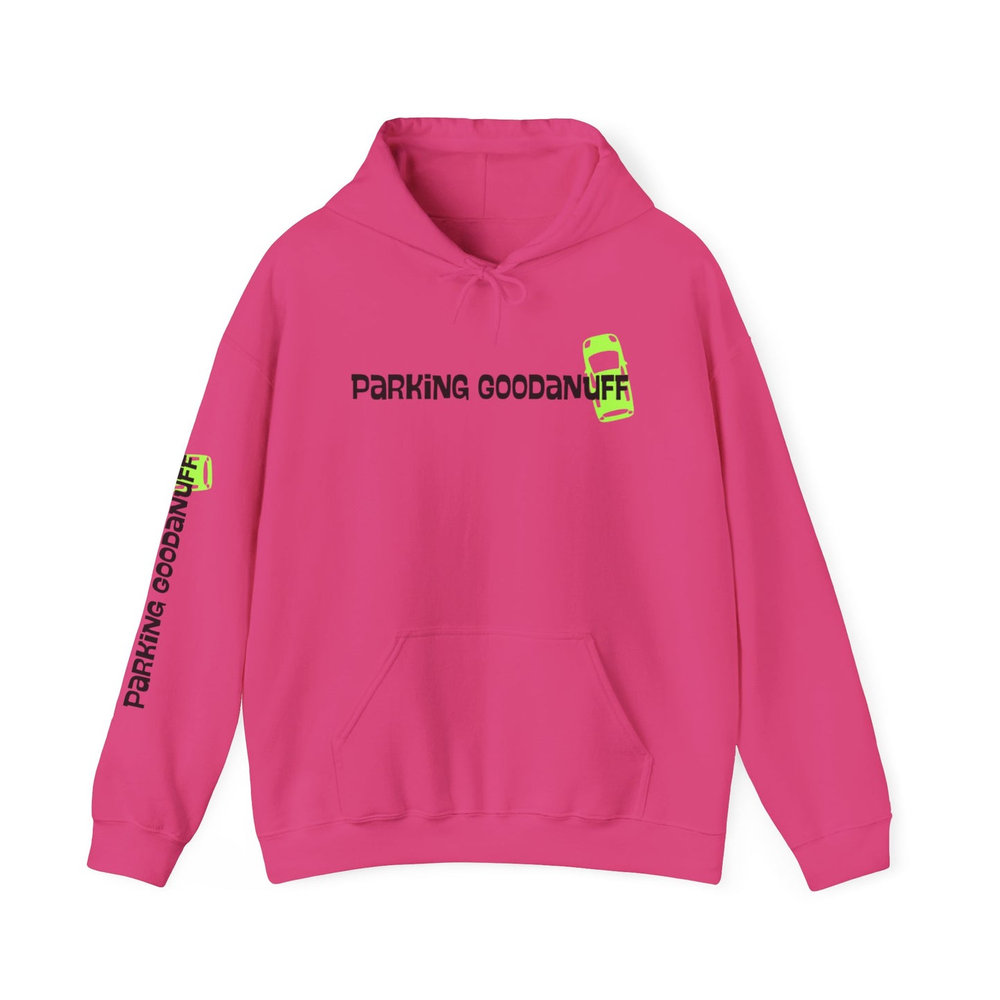 Parking…GoodaNuff Unisex Hoodie