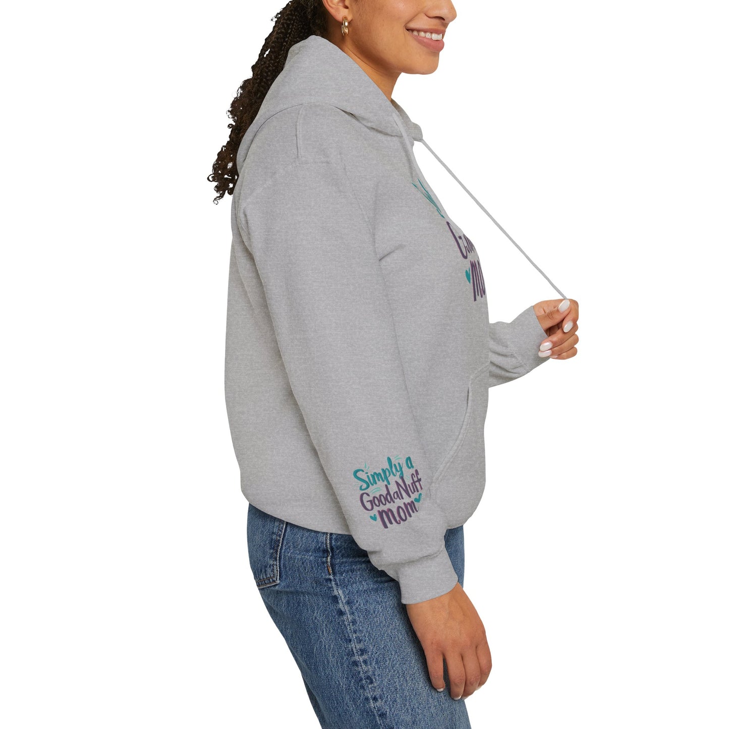Simply a GoodaNuff Mom Unisex Hoodie