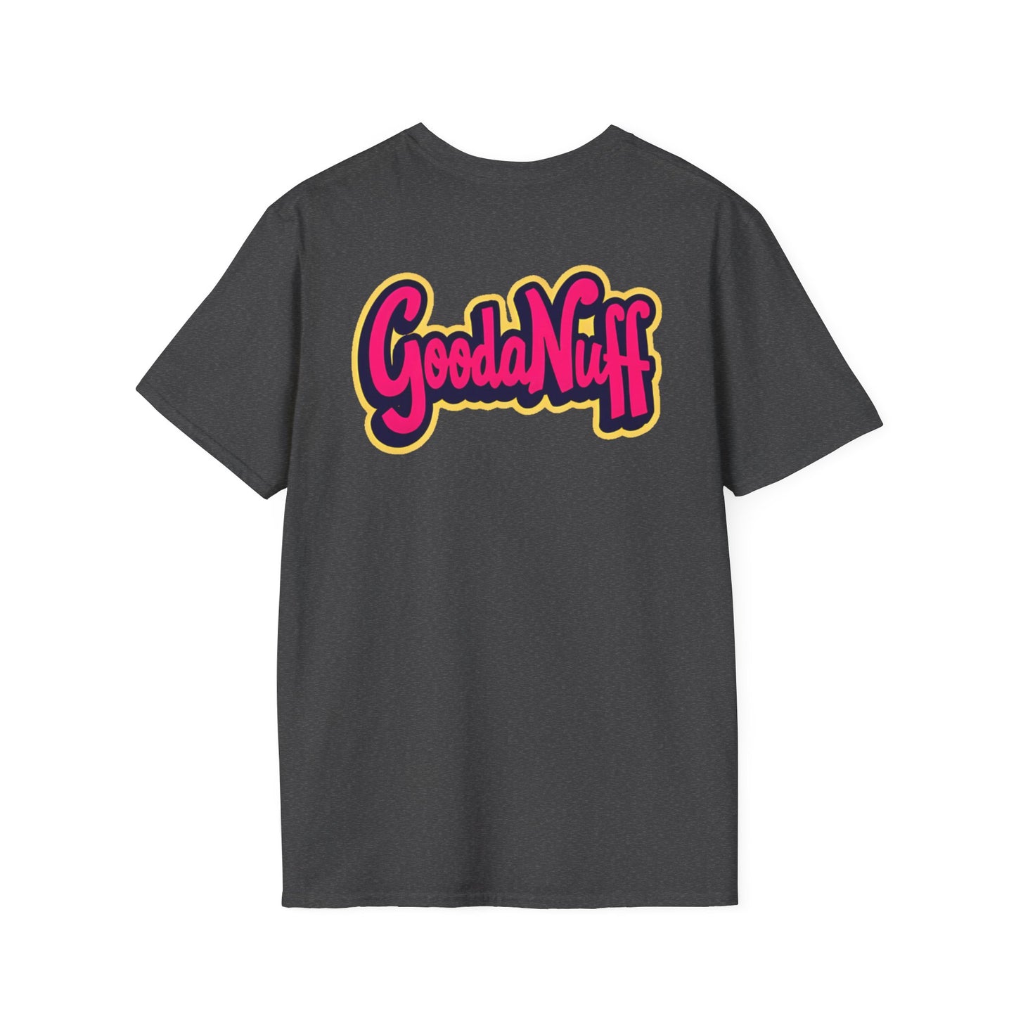 GoodaNuff Unisex Softstyle T-Shirt