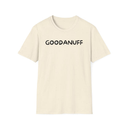 GoodaNuff Unisex Softstyle T-Shirt