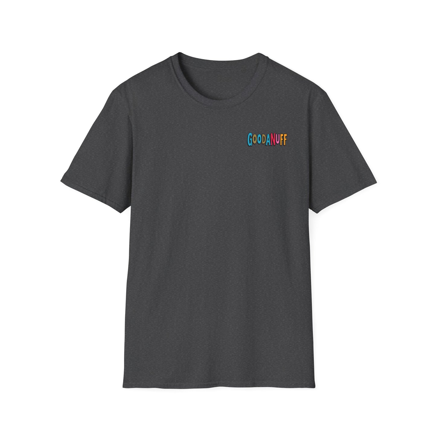 Throw a Hat on and Call it...GoodaNuff Unisex Softstyle T-Shirt
