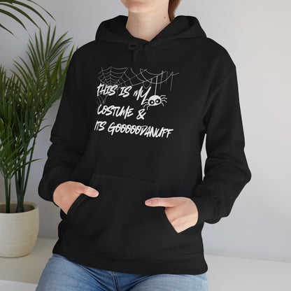 This is My Costume & It's GoodaNuff Spider Unisex Hoodie