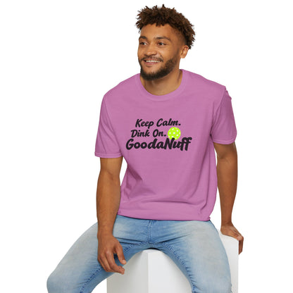 Keep Calm. Dink On. GoodaNuff Unisex Softstyle T-Shirt