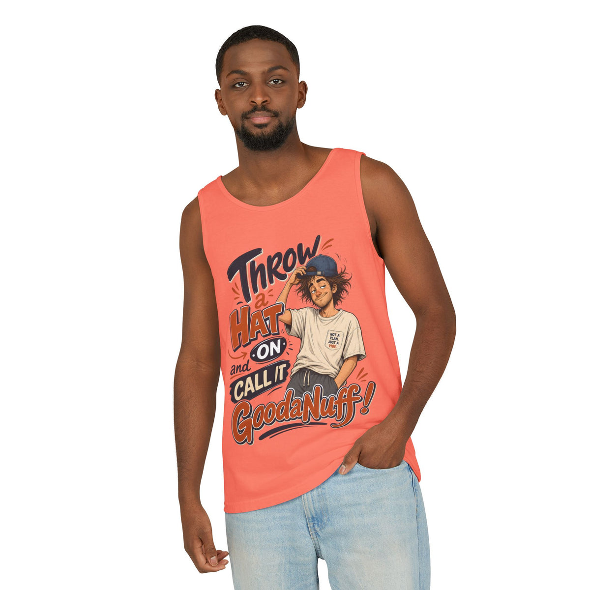 Throw a Hat on and Call it GoodaNuff! Men's Lighweight Tank Top