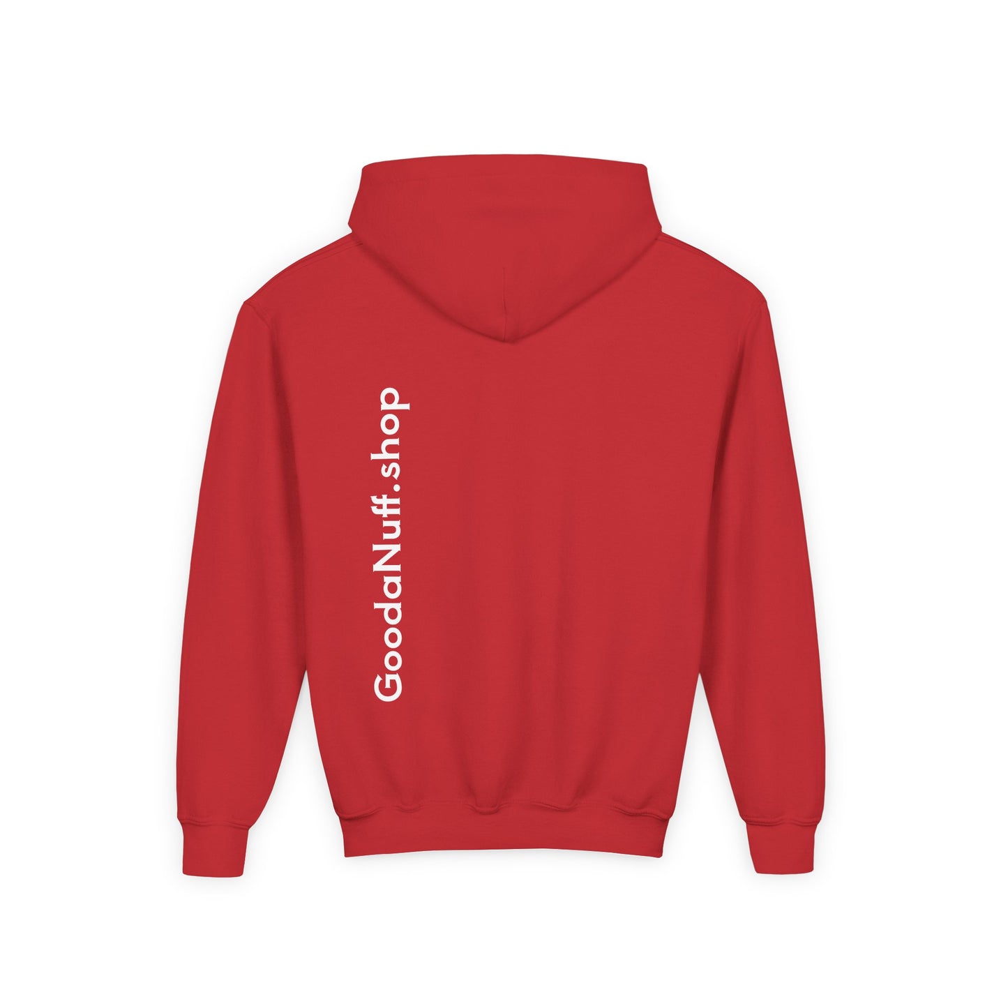 I Am Looking GoodaNuff…Literally Unisex Youth Hoodie