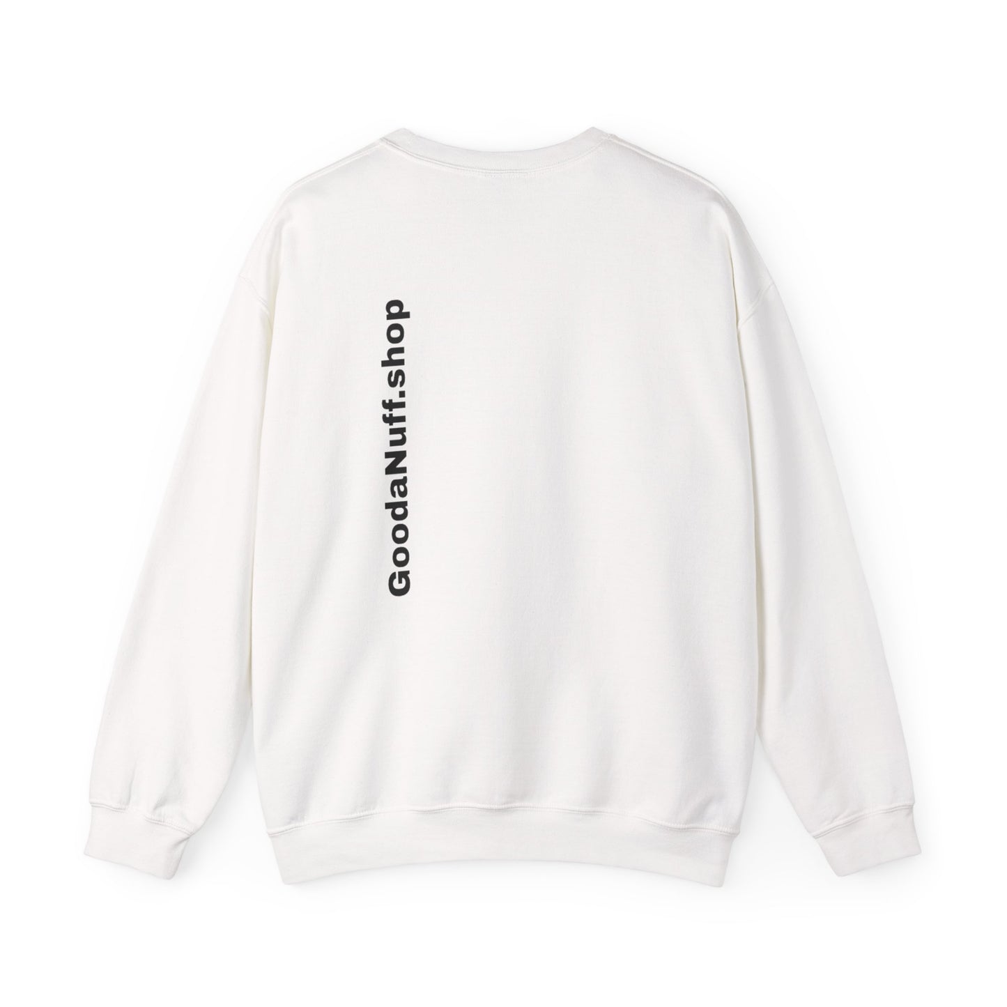 I AM Looking GoodaNuff Unisex Crewneck