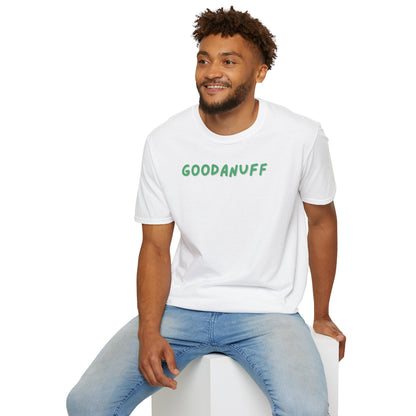 My Grades may not be Perfect...but I AM passing & that's GoodaNuff Unisex Softstyle T-Shirt