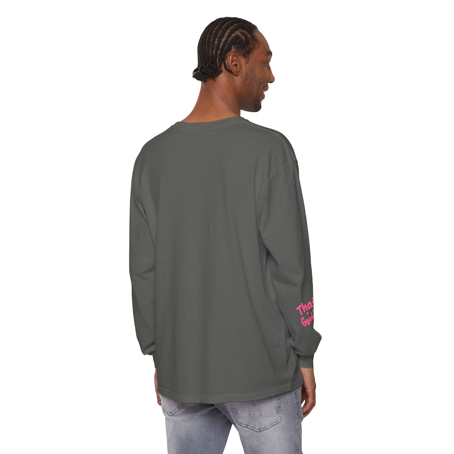 That's GoodaNuff Unisex Long Sleeve Tee
