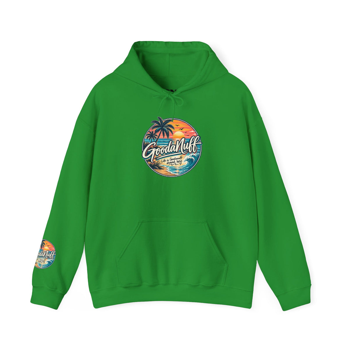 Life is GoodaNuff around here! Unisex Hoodie