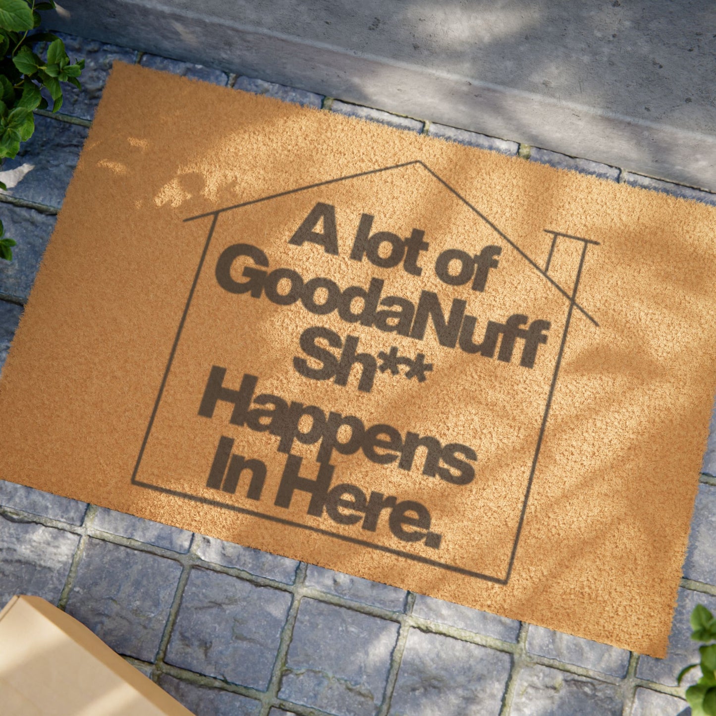 A lot of GoodaNuff Sh*t Happens Here Door Mat