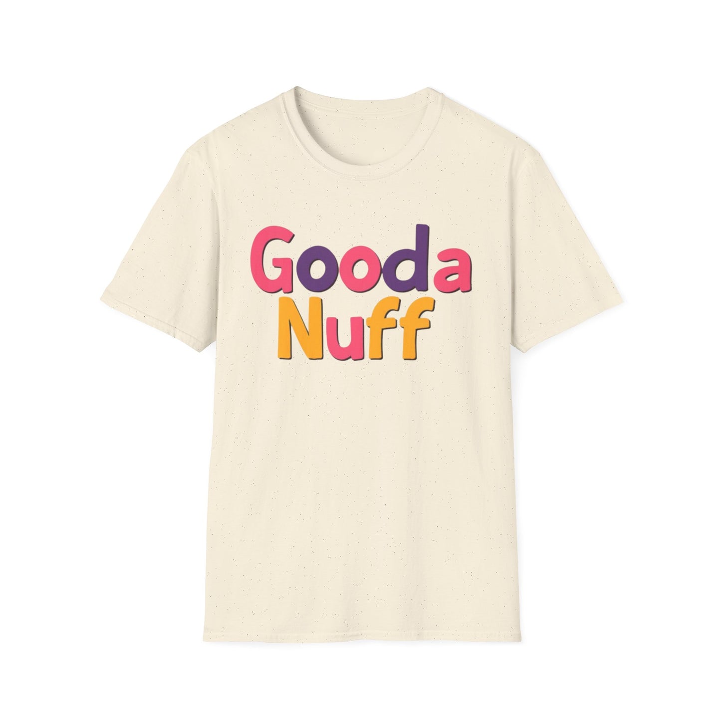 GoodaNuff Unisex Softstyle T-Shirt