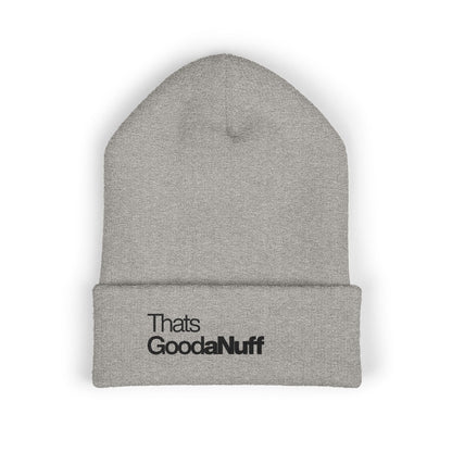 That's GoodaNuff Classic Cuffed Beanie