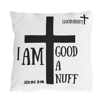 I AM GoodaNuff Indoor/Outdoor Pillow