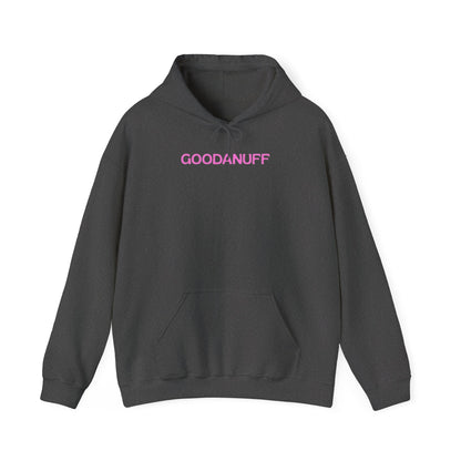 Being a Mom means Loving Big, trying hard and knowing you're already GoodaNuff Unisex Hoodie