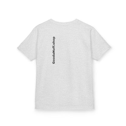 Wrestling Your Best is...GoodaNuff Unisex Youth T-Shirt
