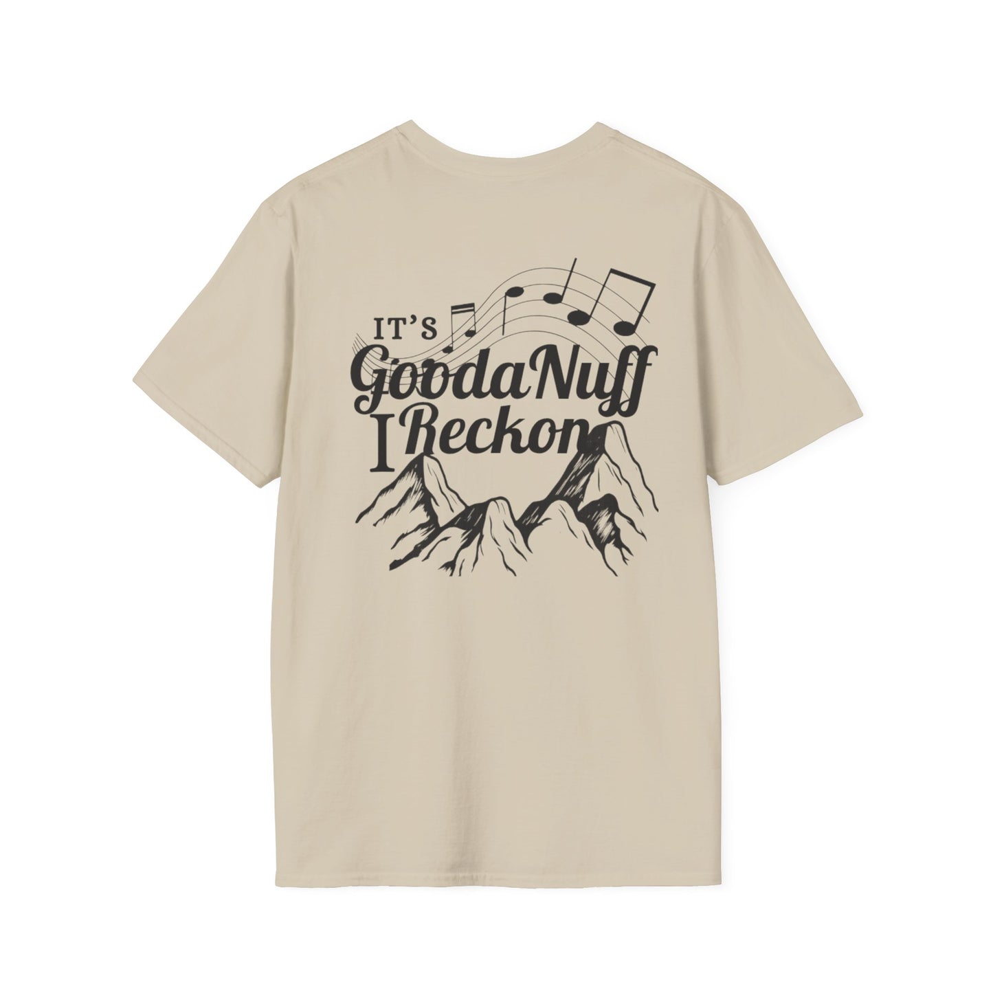It's GoodaNuff I Reckon Unisex Softstyle T-Shirt