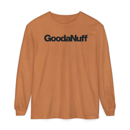 GoodaNuff Classic Unisex Long Sleeve Tee