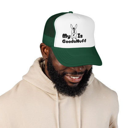 My A** is GoodaNuff Trucker Hat