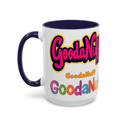 Looks GoodaNuff Coffee Mug
