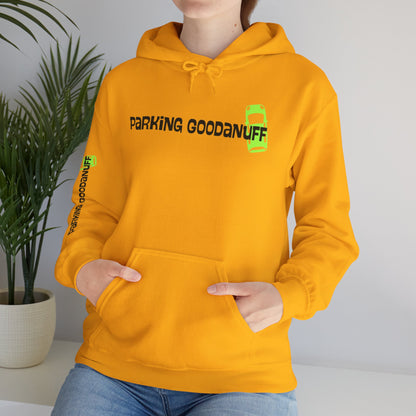 Parking…GoodaNuff Unisex Hoodie