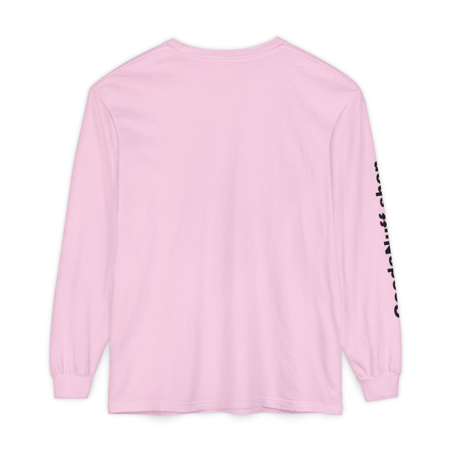Wrestling Your Best is...GoodaNuff Unisex Long Sleeve Tee