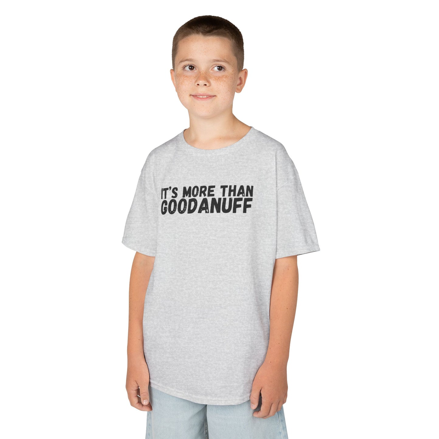 It's more than GoodaNuff Unisex Youth T-Shirt