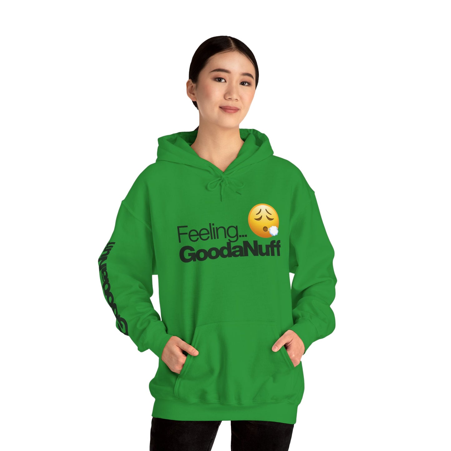 Feeling GoodaNuff Unisex Hoodie