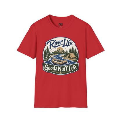River Life. GoodaNuff Life. Unisex Softstyle T-Shirt