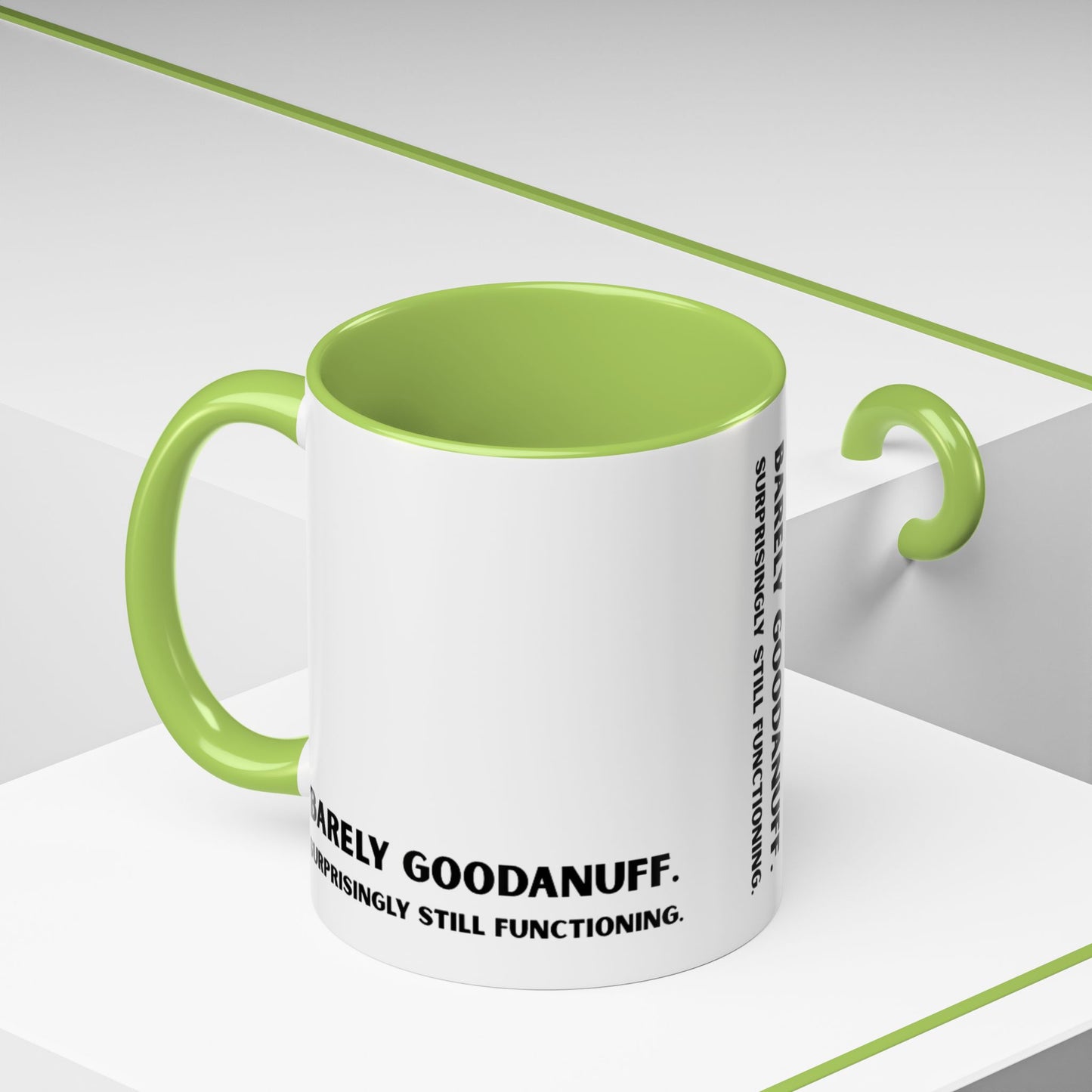 Barely GoodaNuff. Surprisingly Still Functioning Coffee Mug