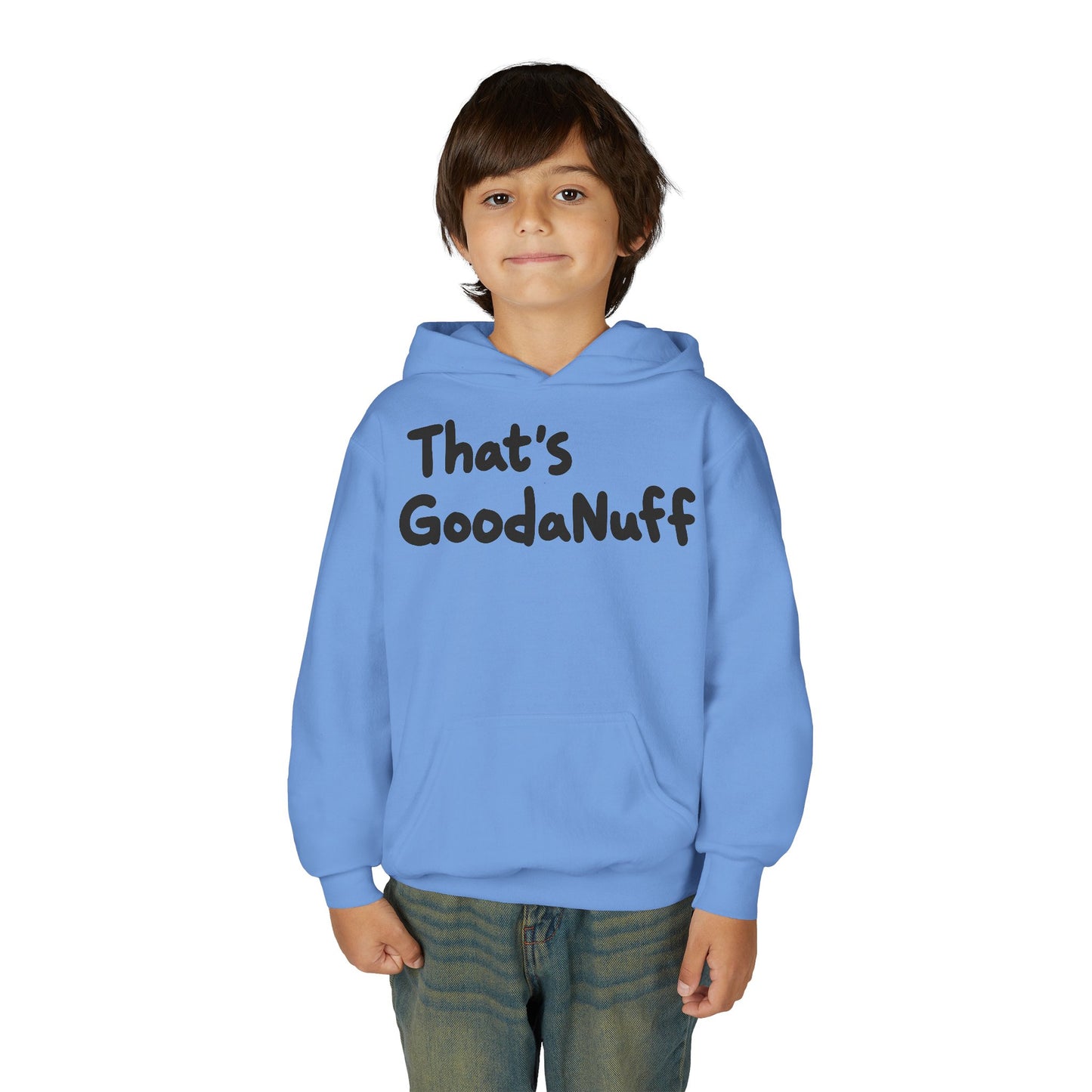 That's GoodaNuff Unisex Youth Hoodie