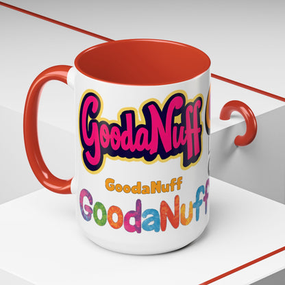 Looks GoodaNuff Coffee Mug