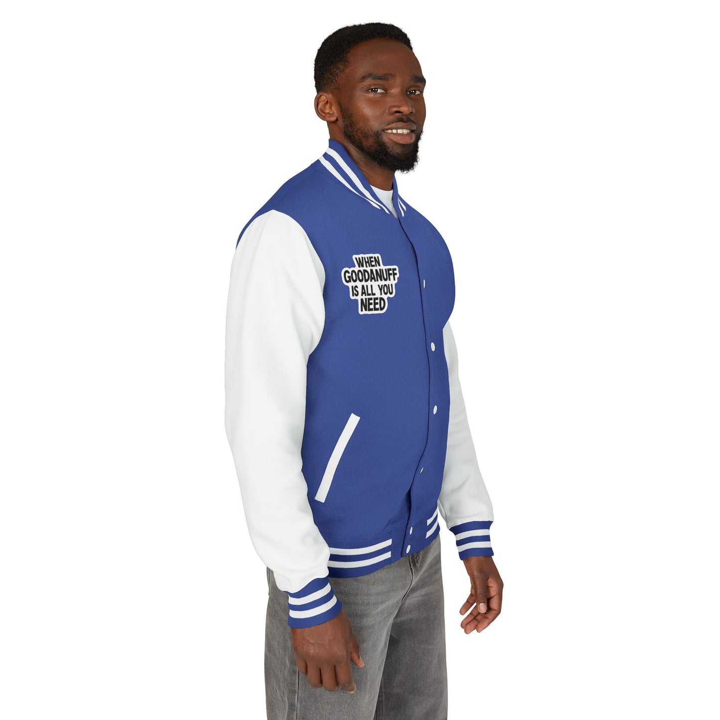 When GoodaNuff is all you Need Unisex Letterman Jacket