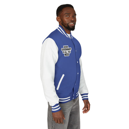 When GoodaNuff is all you Need Unisex Letterman Jacket