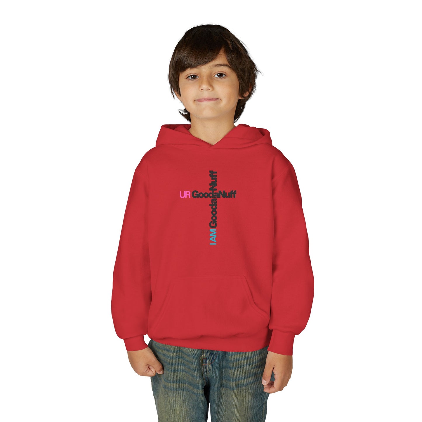 I AM GoodaNuff. UR GoodaNuff Unisex Youth Hoodie
