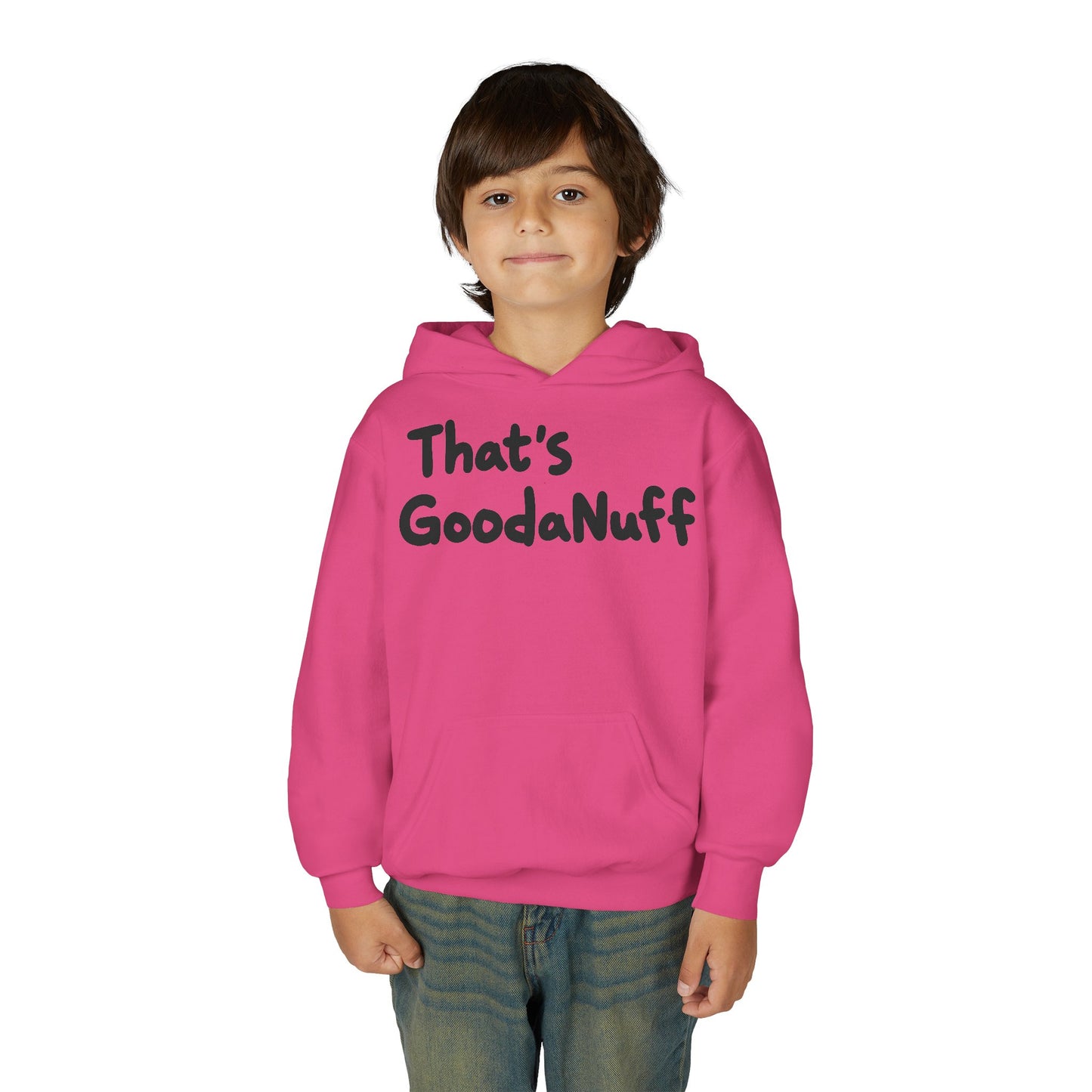That's GoodaNuff Unisex Youth Hoodie